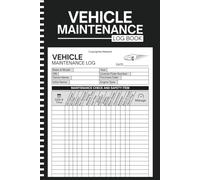 Vehicle Maintenance Log Book: Automotive Maintenance Log | Record Oil Changes, Repairs & Service History | For Cars, Trucks, RVs & Motorcycles | Keep ... Running Smoothly | 6" x 9" Inches, 110 pages