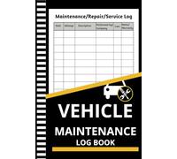Vehicle Maintenance Log Book: Automotive Service Record Book | Oil Change Logbook | Car Repair Journal | Auto Expense Diary | Engine Autolog | ... Motorcycle Owner Gift Notebook | 6x9 inches