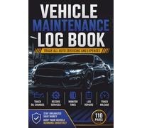 Vehicle Maintenance Log Book: Automotive Service Record & Expense Tracker for Cars, Pickups, Vans & RVs | Compact 6" x 9" Journal for Glove Compartment | Ideal Gift for Vehicle Owners