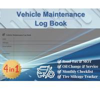 Vehicle Maintenance Log Book: Undated Service & Repair History & Checklist for Cars and Trucks incl. Oil Change and Tire Mileage | 100 Pages, 8.25 x 6