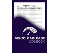 Vehicle Mileage Log Book