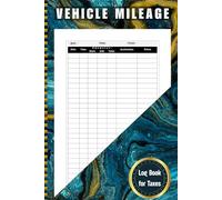 Vehicle Mileage log book for taxes: Auto Mileage Journal | Odometer Tracker Logbook | Automotive Miles Tracker For Small Business or Personal Taxes (110 Pages, A5)
