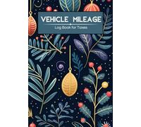 Vehicle Mileage log book for taxes: Track Your Automotive Miles | Auto Mileage & Odometer Logbook - A5 Size | 110 Pages for Business & Personal Tax Deductions