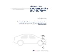 Vehicle to Grid Technology als strategisches Geschäftsmodell für die Energiebranche in Deutschland