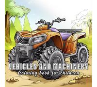 Vehicles and Machinery: Coloring books for children with 60 sketches of vehicles and machinery. (Little Worlds)