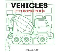 Vehicles: Coloring Book
