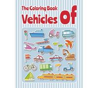 Vehicles Coloring Book for Kids: 15 Different Cars, Trucks, Buses and Construction Vehicles - Fun and Easy Coloring Pages for Ages 4-8