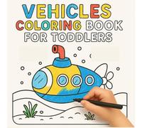 Vehicles Coloring Book for Toddlers: Trucks, Cars, Diggers, and More Big Vehicles to Color for Kids Ages 1-4 | Easy Coloring Fun with Bold Lines and Cute Designs