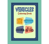 Vehicles Colouring Book