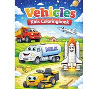 Vehicles Kids Coloringbook: 50 fun illustrations of various vehicles