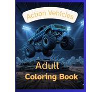 Vehicles & Machines Coloring Book for Boys: Cars, Trucks, Racing Vehicles & Powerful Machines