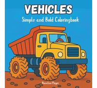 Vehicles: Simple and Bold Coloring Book