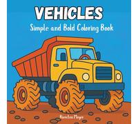 Vehicles: Simple and Bold Coloring Book (Simple Kids Coloring)