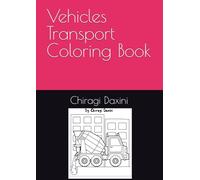 Vehicles Transport Coloring Book