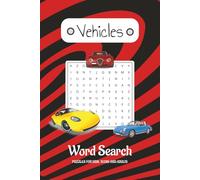 Vehicles Word Search Puzzle Book: Fun Word Search about Vehicles, Cars, Trucks, and more for all ages | 50+ puzzles with answers | The perfect gift for someone who loves Motorsports and Word Searches!