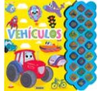 Vehículos – Aprendo sonidos – Libro con sonidos – Susaeta