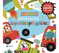 Vehículos superdesplegables: ¡Adivina y abre las páginas! (Castellano - A PARTIR DE 0 AÑOS - MANIPULATIVOS (LIBROS PARA TOCAR Y JUGAR), POP-UPS - Otros libros)