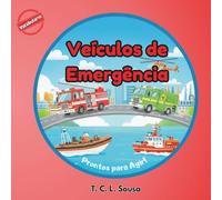 Veículos de Emergência : Livro para aprender novo vocabulário - Série Vocabulário (Vocabulary)