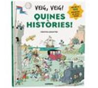 Veig Veig! Quines Histories!