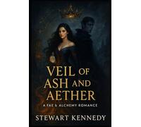 Veil of Ash and Aether (The Writer’s Legacy Series)
