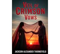 Veil of Crimson Vows