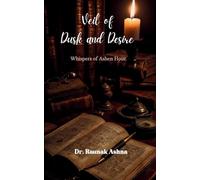 Veil of Dusk and Desire Whispers of the ashen hour.