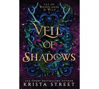 Veil of Shadows (2) (Fae of Woodlands & Wild)