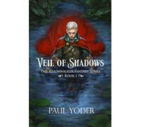 Veil of Shadows: The Realmwalker fantasy series