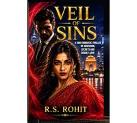 VEIL OF SINS: A Dark Romantic Thriller of Obsession, Secrets and Deadly Love