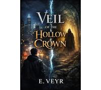 Veil of the Hollow Crown