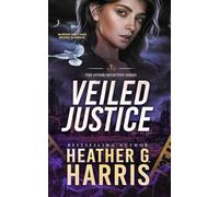 Veiled Justice: A Supernatural Crime Thriller (The Other Detective Series)