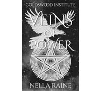 Veins of Power: Coldswood Institute