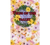 Veins of the Valley: 1 of 4 in the Tormentum Archivum series