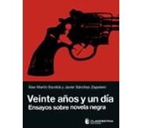 Veinte Años Y Un Día