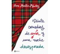 Veinte Comedias De Amor Y Una Noche Desesperada (ebook)