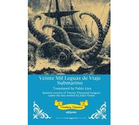 Veinte Mil Leguas de Viaje Submarino Spanish Version of Twenty Thousand Leagues Under the Sea