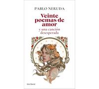 Veinte poemas de amor y una canción desesperada (Biblioteca Breve)
