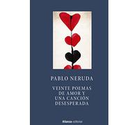 Veinte poemas de amor y una canción desesperada (Libros Singulares (LS))