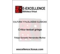 Veinticinco Años De Crítica Textual Griega (ebook)