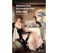 Veinticuatro horas de la vida de una mujer (EL JARDIN DE EPICURO)