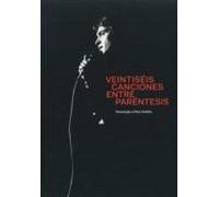 Veintiseis Canciones Entre Parentesis