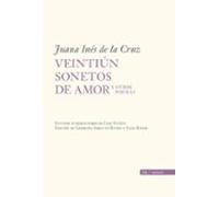 Veintiun Sonetos De Amor Y Otros Poemas