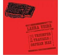 Veirs,Laura - Triumphs & Travails of Orphan Mae [Vinilo]