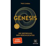Veit Lindau Genesis: Die Befreiung der Geschlechter (Edition Veit Li (Tapa dura)