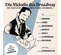 Adenberg,Wolfgang - Die Melodie des Broadway ? die Texte Von Wolfgang