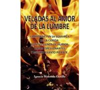 Veladas Al Amor De La Lumbre