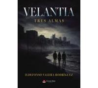 velantia. tres almas