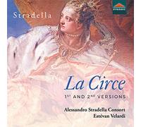Velardi,Estévan/Alessandro Stradella Consort - La Circe