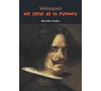 Velázquez. Un genio de la pintura: 6 (Biografía joven)