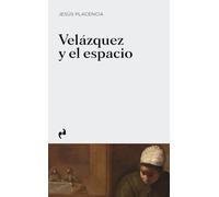Velázquez Y El Espacio